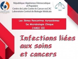 3&egrave;me Journ&eacute;e Aurassienne De Microbiologie Clinique- Les 11, 12 mars 2020-  Au CCLC ex CAC de Batna