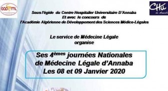 04 &egrave;me Journ&eacute;e Nationale de M&eacute;decine L&eacute;gale d&rsquo;Annaba- Les 08 et 09 janvier 2020