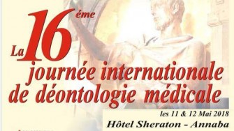 16&egrave;me Journ&eacute;e Internationale de D&eacute;ontologie M&eacute;dicale - 11 et 12 Mai 2018 &agrave; Annaba