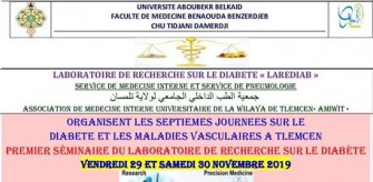 07 &egrave;me Journ&eacute;es du Diab&egrave;te et les Maladies Vasculaires- Les 29-30 novembre 2019, Tlemcen