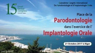 Quinzi&egrave;me Congr&egrave;s International de Parodontologie et d&rsquo;Implantologie Orale
