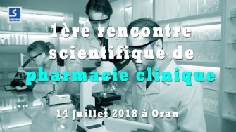 1&egrave;re rencontre scientifique de pharmacie clinique - 14 Juillet 2018 &agrave; Oran