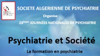 23&egrave;mes Journ&eacute;es nationales de psychiatrie-les 04- 05 Juin 2020 &agrave; l&rsquo;h&ocirc;tel El Aurassi- Alger