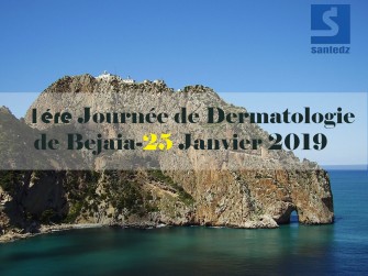 1&eacute;re Journ&eacute;e de Dermatologie de B&eacute;jaia-25 Janvier 2019