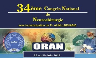34&egrave;me Congr&egrave;s National de Neurochirurgie - 29 au 30 Juin 2019 &agrave; Oran
