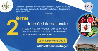 Appel &agrave; communication : Participez &agrave; la 2&egrave;me Journ&eacute;e Internationale sur le Stress Oxydant 