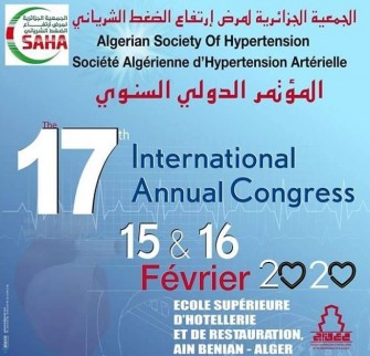 17&egrave;me congr&egrave;s international de la Soci&eacute;t&eacute; alg&eacute;rienne dhypertension art&eacute;rielle- Les 15 et 16 f&eacute;vrier 2020- Alger