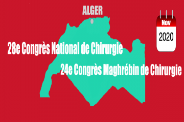 28&egrave;me Congr&egrave;s National de Chirurgie, Novembre 2020 -Alger-