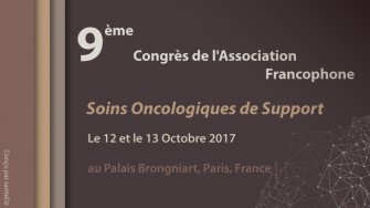 9&egrave;me congr&egrave;s de lAssociation Francophone pour les Soins Oncologiques de Support