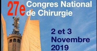 27 &egrave;me congr&egrave;s national de chirurgie-les 2-3 Novembre 2019 &agrave; l&rsquo;H&ocirc;tel El Aurassi, Alger