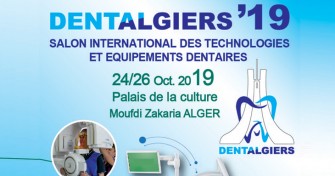 Salon international des technologies et &eacute;quipements dentaires DENTALGIERS - 24-26 Octobre 2019 &agrave; Alger