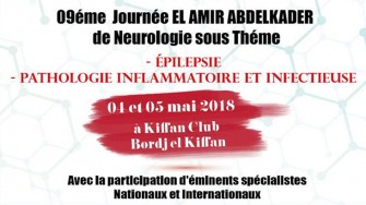 9&egrave;me Journ&eacute;e El Amir Abdelkader de Neurologie - 04 et 05 Mai 2018 &agrave; Alger 