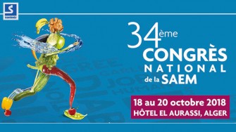 34&egrave;me congr&egrave;s national de la SAEM - 18 au 20 Octobre 2018 &agrave; Alger 