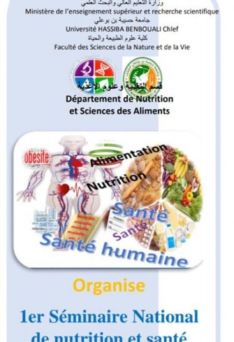 1er Seminaire National De Nutrition Et Sant&eacute; (Snns1), les 04 - 05 D&eacute;cembre 2019 &agrave; L&rsquo;universit&eacute; de CHLEF